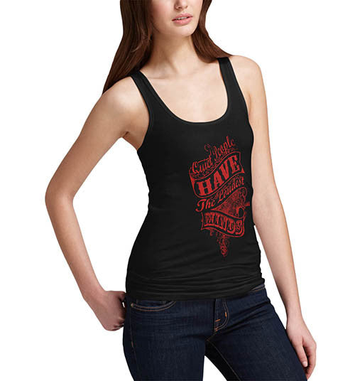 Womens Funny Quote Quite People Tank Top