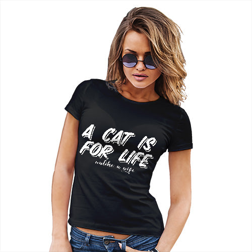 A Cat Is For Life Wife Women's T-Shirt