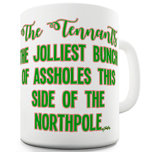 Personalised The Jolliest Bunch Of Assholes Funny Mug