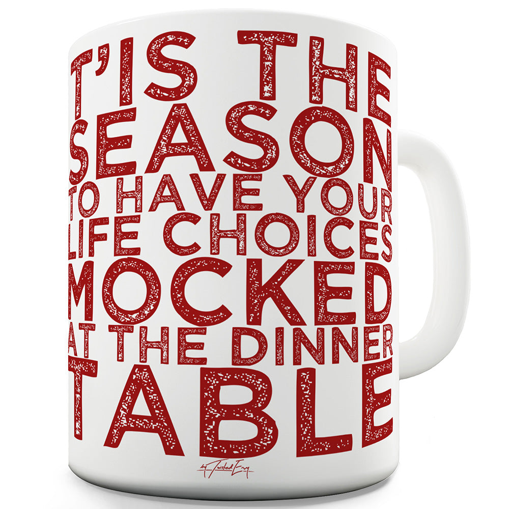 Christmas Mocked At The Dinner Table Funny Office Secret Santa Mug