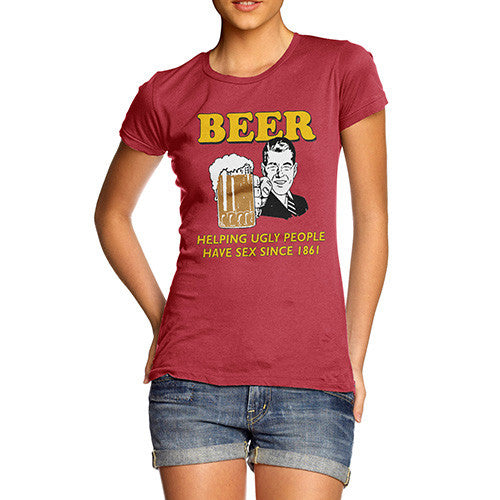 Women's Beer Helping Ugly People Funny T-Shirt