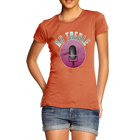 Women's No Treble T-Shirt