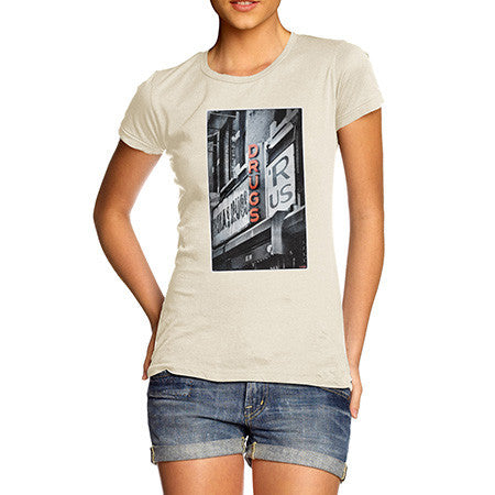 Women's Drugs R US T-Shirt