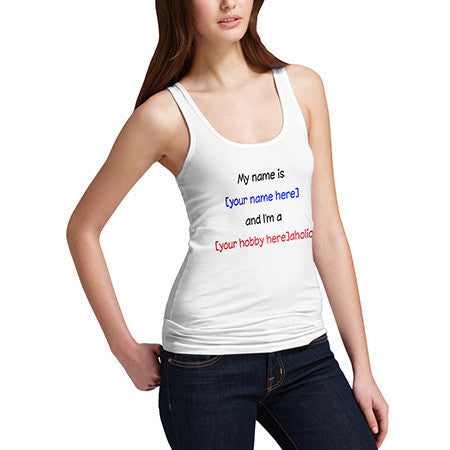 Women Personalised Your Name and Hobby Tank Top