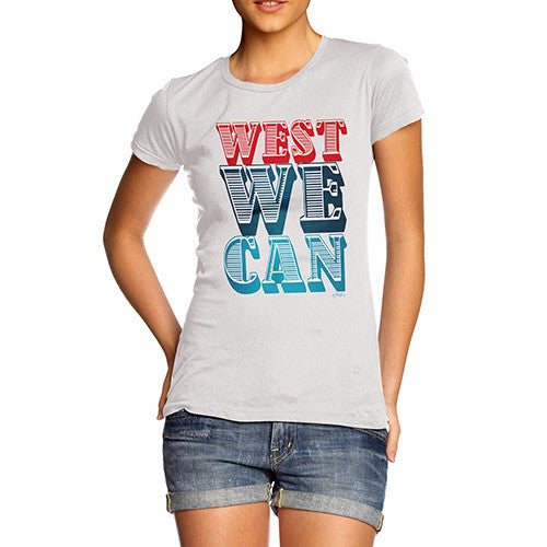 Women's West We Can T-Shirt