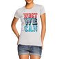 Women's West We Can T-Shirt