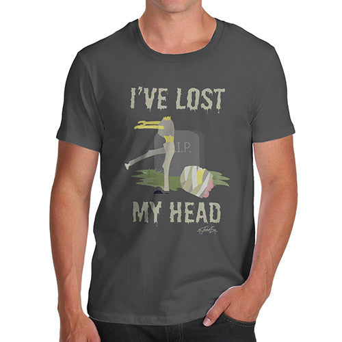 Men's I've Lost My Head T-Shirt
