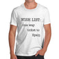 Men's Wish List One Way Ticket To Spain T-Shirt