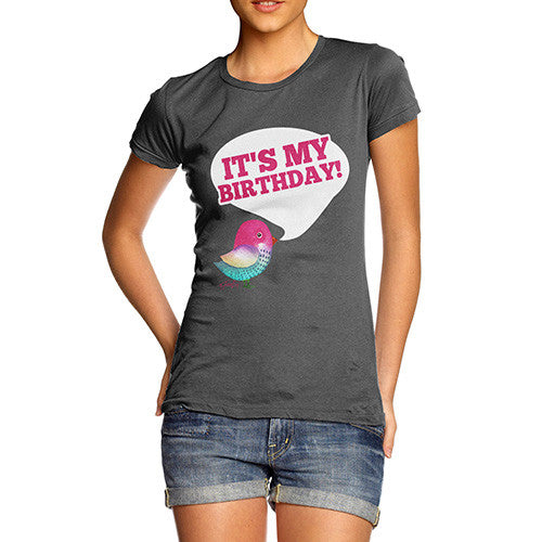 Women's It's My Birthday T-Shirt