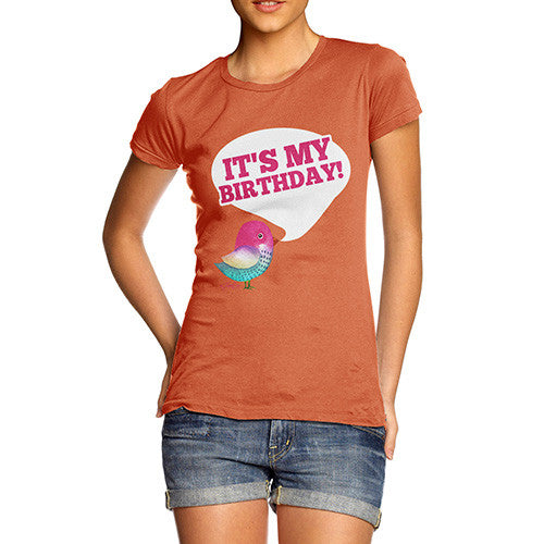 Women's It's My Birthday T-Shirt