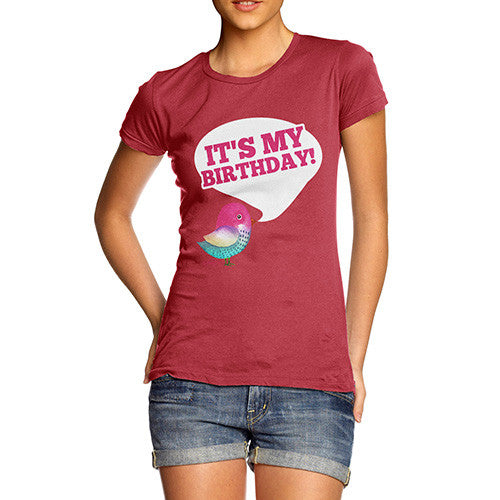 Women's It's My Birthday T-Shirt