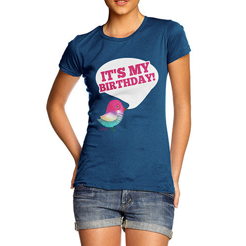 Women's It's My Birthday T-Shirt