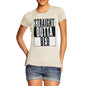 Women's Straight Outta Bed T-Shirt