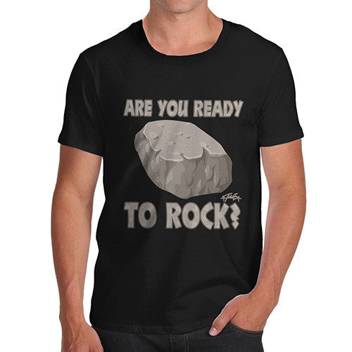 Men's Are You Ready To Rock T-Shirt