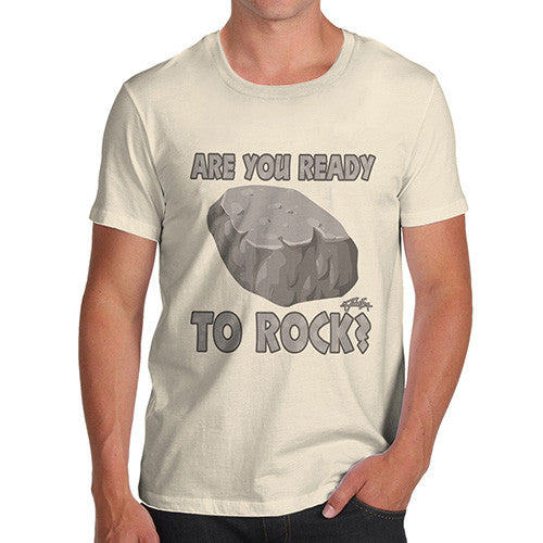 Men's Are You Ready To Rock T-Shirt