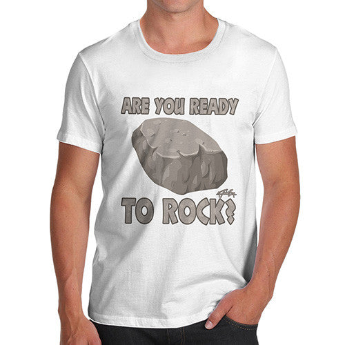 Men's Are You Ready To Rock T-Shirt