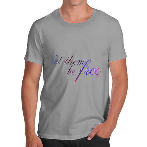 Men's Let Them Be Free T-Shirt