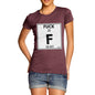 Women's Periodic Table Of Swearing Element F T-Shirt