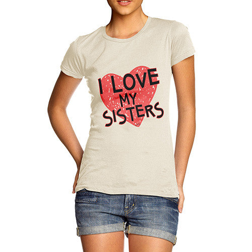 Women's I Love My Sisters T-Shirt