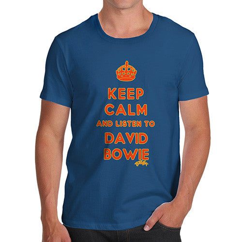 Men's Keep Calm And Listen To David Bowie T-Shirt