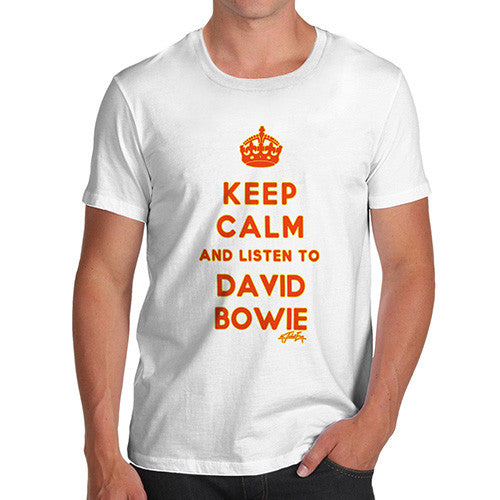 Men's Keep Calm And Listen To David Bowie T-Shirt