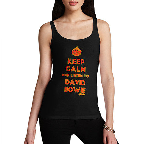 Women's Keep Calm And Listen To David Bowie Tank Top