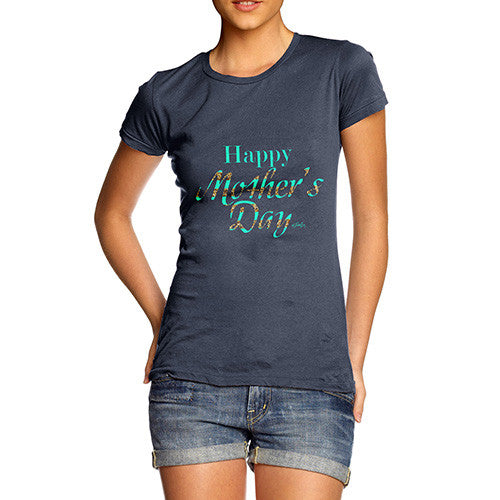Women's Happy Mother's Day Glitter T-Shirt