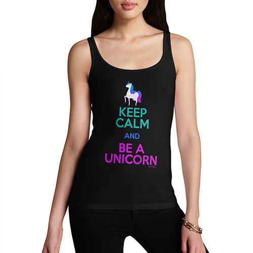 Keep Calm And Be A Unicorn Women's Tank Top