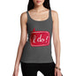 I Do! Wedding Women's Tank Top