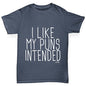 I Like My Puns Intended Boy's T-Shirt