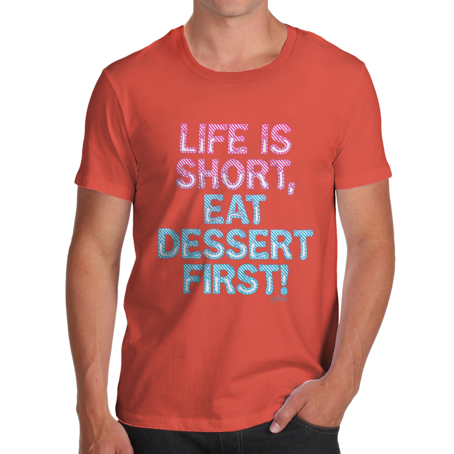 Eat Dessert First Men's  T-Shirt