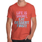 Eat Dessert First Men's  T-Shirt