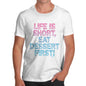 Eat Dessert First Men's  T-Shirt
