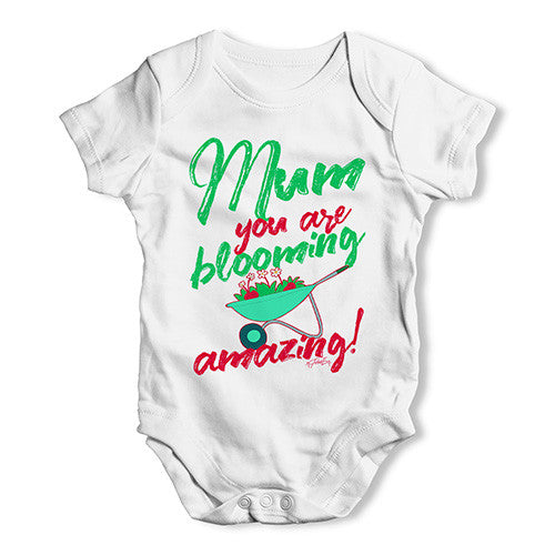 Mum You Are Blooming Amazing Baby Unisex Baby Grow Bodysuit