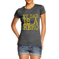 My Dad Is A Hero Women's T-Shirt 