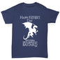 Father's Day Your Favorite B-stard Girl's T-Shirt 