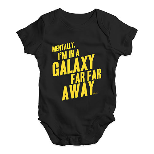 I'm In A Galaxy Far Far Away Baby Unisex Baby Grow Bodysuit
