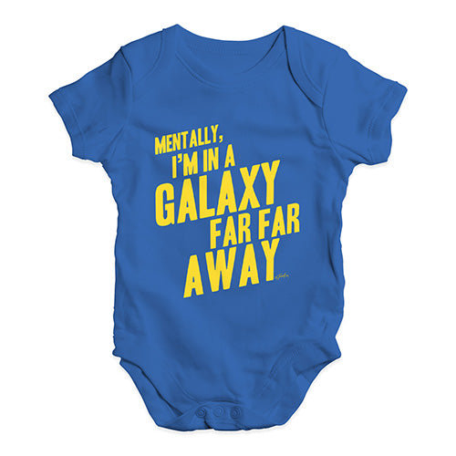I'm In A Galaxy Far Far Away Baby Unisex Baby Grow Bodysuit