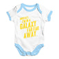 I'm In A Galaxy Far Far Away Baby Unisex Baby Grow Bodysuit
