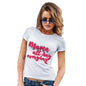 Funny Shirts For Women Mama All Day Everyday Women's T-Shirt X-Large White