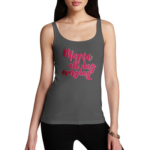 Novelty Tank Top Mama All Day Everyday Women's Tank Top Small Dark Grey