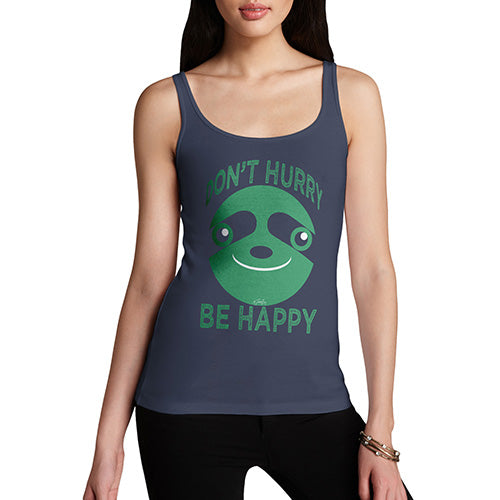 Don't Hurry Be Happy Women's Tank Top