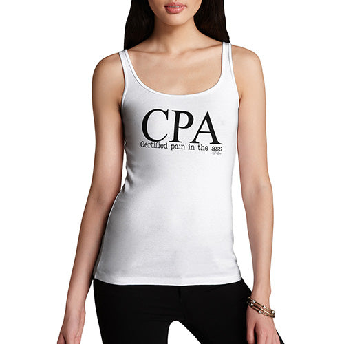 Certified Pain In The Ass Women's Tank Top