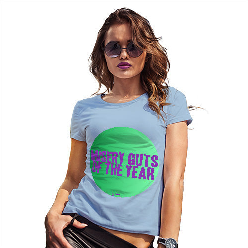 Misery Guts Of The Year Women's T-Shirt 