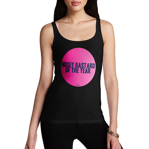 Nosey B-stard Of The Year Women's Tank Top