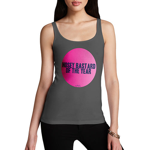 Nosey B-stard Of The Year Women's Tank Top
