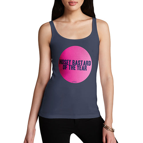 Nosey B-stard Of The Year Women's Tank Top