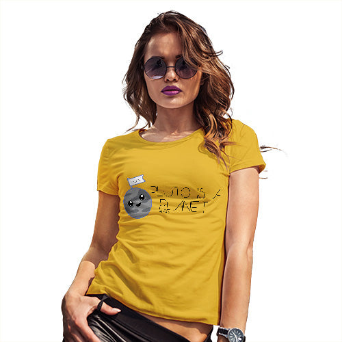 Pluto Is A Planet Women's T-Shirt 