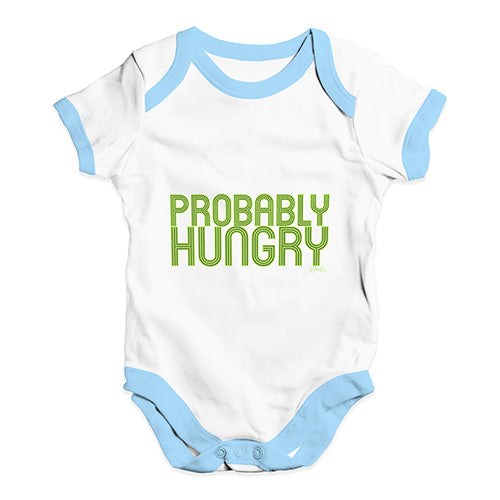 Probably Hungry Baby Unisex Baby Grow Bodysuit