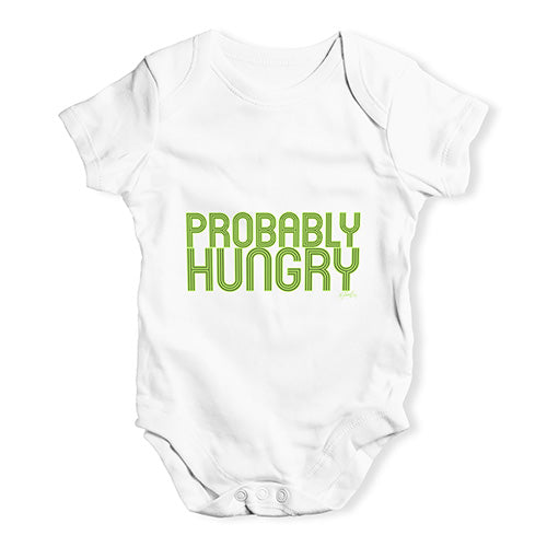 Probably Hungry Baby Unisex Baby Grow Bodysuit